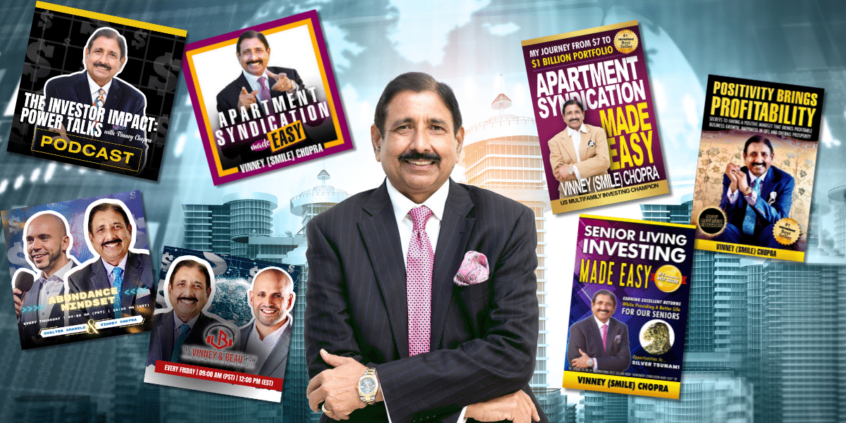 Vinney Chopra: Mastering Real Estate and Empowering Entrepreneurs