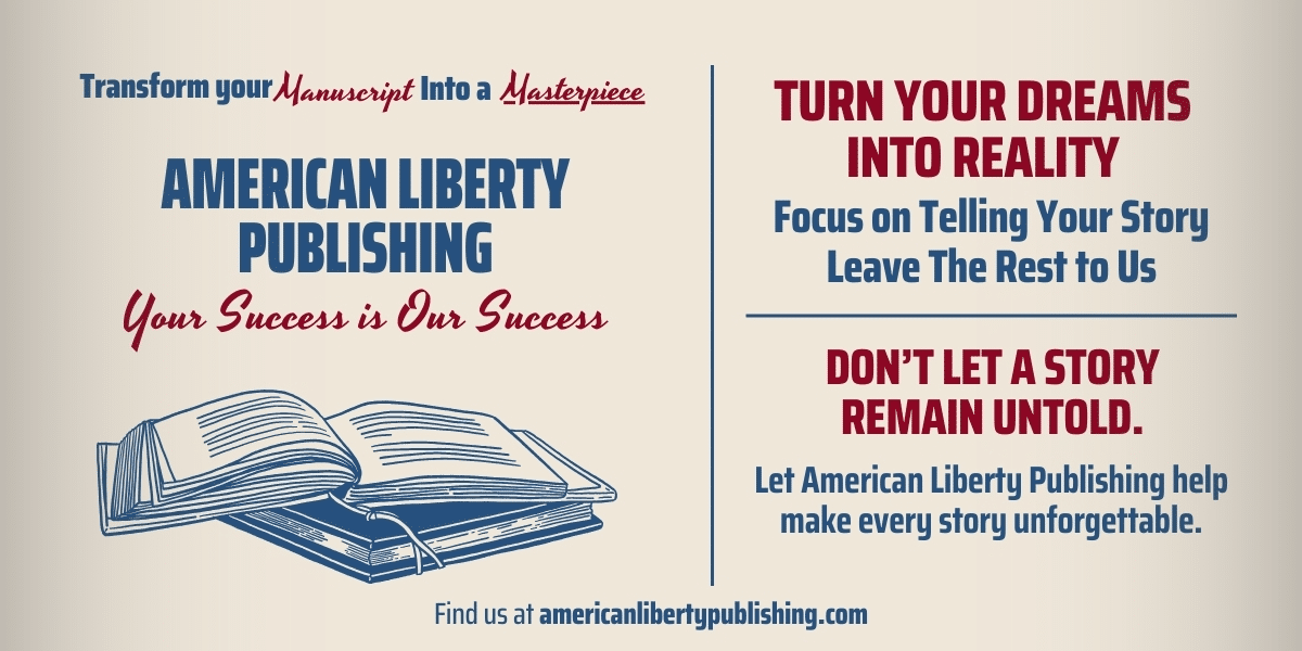 American Liberty Publishing Elevating Stories and Empowering Authors