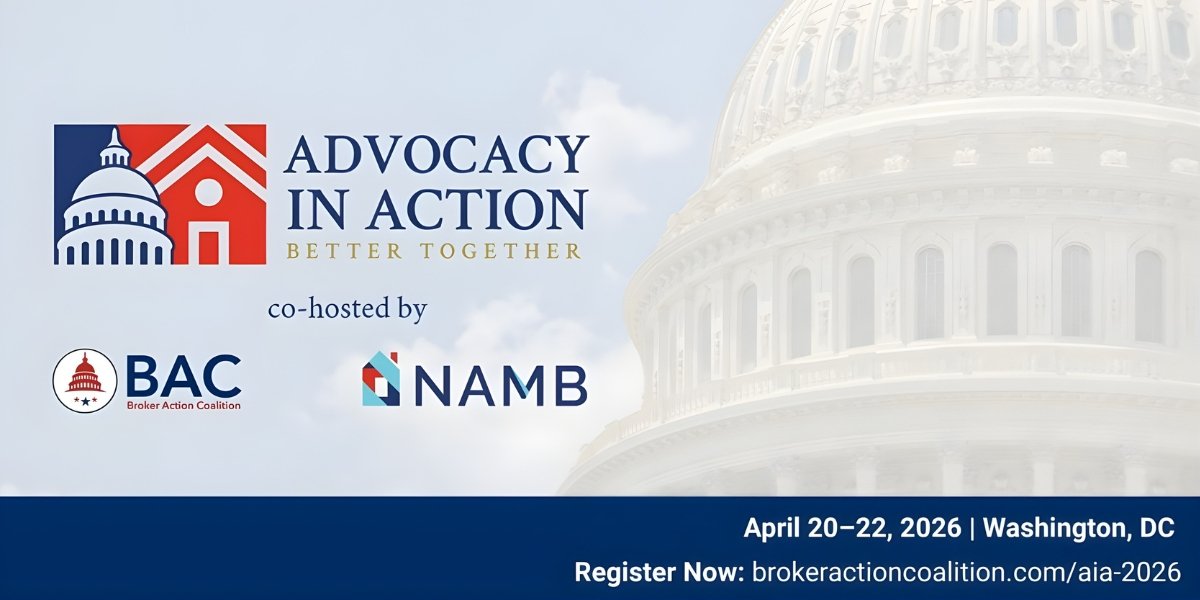 Broker Action Coalition and NAMB Announce First Joint Washington Event for Mortgage Professionals