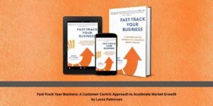 Growth Does Not Happen by Accident, and Laura Patterson Wrote a Book About Why It Does Not Have To