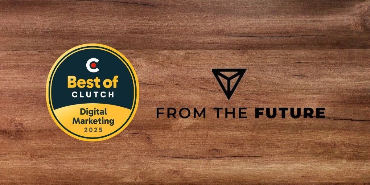 From the Future Wins Clutch Award for SEO Innovation