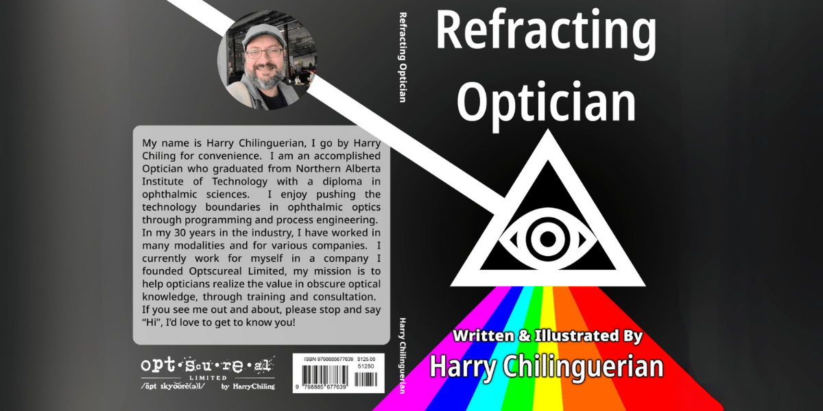 Harry Chilinguerian: Innovating Opticianry with Groundbreaking Solutions