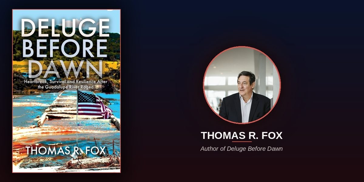 Thomas R. Fox Examines Grief and Risk Management in Deluge Before Dawn